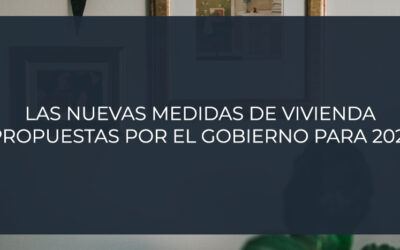 Las nuevas medidas de vivienda propuestas por el Gobierno para 2025
